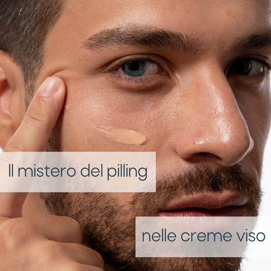 Il pilling nelle Creme Viso